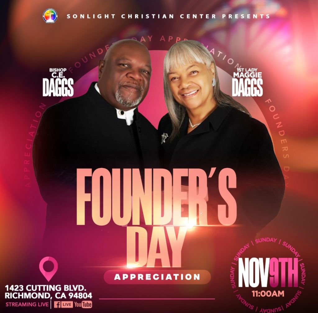 Founder's Day Appreciation

November 9th, 2025 - Sunday

Bishop C.E. Daggs and 1st Lady Maggie Daggs